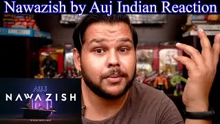 Fandom Talks |Nawazish - Auj (Official Music Video)| Indian Reaction | Sushant Saxena