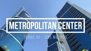 Torre METROPOLITAN CENTER, 3er. rascacielos más ALTO de MONTERREY! 🏦
