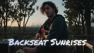 Backseat Sunrises (Unfinished Drafts)