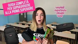 COME SOPRAVVIVERE ALLA PRIMA SUPERIORE (consigli,haul, la mia esperienza)🩷