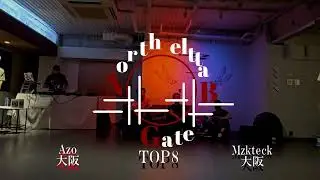 Azo vs Mzkteck NorthGateBattle/TOP8/Breakin Battle/bboy 2025.07.30