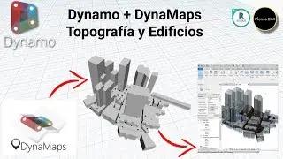 Dynamo + Dynamaps = TOPOGRAFÍA Y EDIFICIOS... en ¡5 minutos!