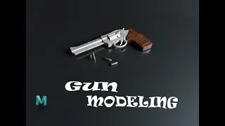 3D GUN MODELING  [PISTOL]  - MAYA ANIMATION