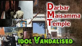 Old City Purana Pool Hindu Temple Darbar Maisamma Idol Vandalized by Jihadi Goons at mid night