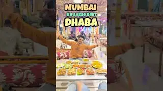 MUMBAI KA SABSE BEST DHABA 😱#dhaba #dhabhastyle #mumbaifood #mumbaiahmedabadhighway #mughlaifood