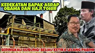 DARI KARAPAN SAPI HINGGA PERGI KE TANAH SUCI || ASRAP OBAMA, LEGEND || PART 2