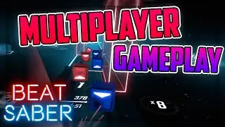 Destroying people in Beat Saber Multiplayer! | BS Multi Gameplay