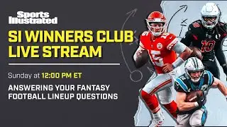 SI Winners Club Week 10 Live Stream: Ask Your Fantasy Lineup Questions | Sports Illustrated