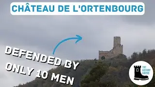 Medieval Gothic Castle Can Be Defended By 10 Soldiers  |  Castle of Ortenbourg