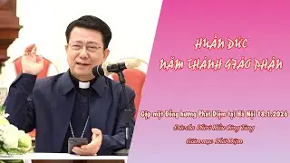 Huấn dụ về Năm thánh giáo phận Phát Diệm-Đức cha Phêrô Kiều Công Tùng