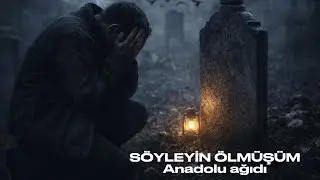 SÖYLEYİN ÖLMÜŞÜM | Anadolu Türküsü | Psychedelic Folk Rock