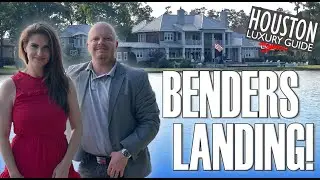 Benders Landing | Houston Luxury