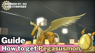 How to get Pegasusmon & Digi Egg of Hope | Digimon Story Time Stranger