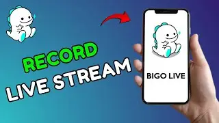 How to Record Live Stream in Bigo Live on iPhone 2025?