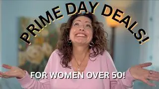 My Amazon Prime Days Shopping List for Vibrant Women Over 50!