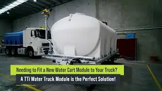 TTi Water Truck Modules