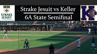 #1 Keller vs #23 Strake Jesuit [6A State Semifinal] [Full Game] [HD]