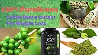 Green coffee bean extract review**2020**