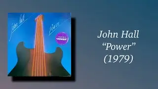 John Hall - Power (1979) AOR
