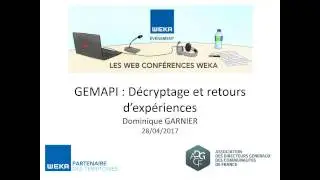 Web-conf&eacute;rence : GEMAPI : d&eacute;cryptage et retours d'exp&eacute;rience