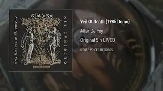 Altar De Fey – Veil Of Death (1985 Demo)