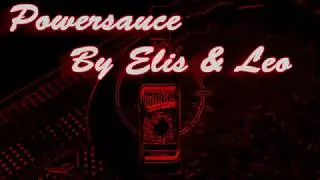 Powersauce (official music video) 2018
