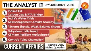 Current Affairs Today 2 JAN 2026 I UPSC Daily Current Affairs I The Hindu Analysis I The Analyst