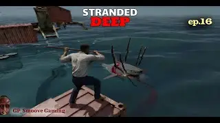 Stranded Deep ep.16 (Merry Christmas, Happy Holidays)