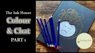 An Intro to Inktense & The Ink House | Colour & Chat Pt 1