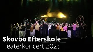 Teaterkoncert 2025 - Skovbo Efterskole