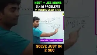 Short Tricks NEET/JEE PHYSICS | S.H.M Problems | U Can-Physics | Er. Vinod Paighowal