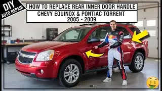 Как заменить внутреннюю ручку задней двери Chevrolet Equinox (Chevy Equinox, Pontiac Torrent) 200...