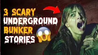 3 Scary Underground Bunker Stories