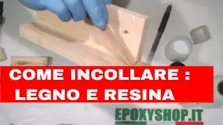resina epossidica e legno, incollare, riparare, ricostruire, cordonature, filettatura.