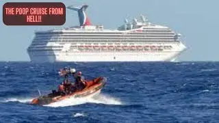 Cruise Nightmare: Carnival Triumph Fire 2013 - The Poop Cruise from Hell