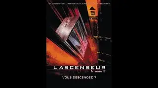 L Ascenseur de la Mort 2 Film Complet en Fran&ccedil;ais Horreur , &eacute;nigme