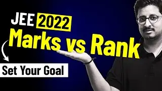 Expected Marks vs Rank for JEE 2022 🔥🔥🔥 #MustWatch #Goal
