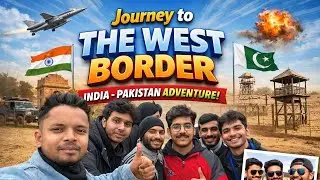 INDIA-PAKISTAN BORDER TRIP🇮🇳| Fun with friends | 26 January special |