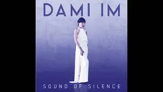 Dami Im - Sound of Silence (Isolated Vocals)