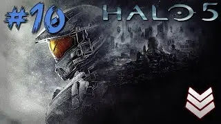Halo 5: Guardians Walkthrough Part 10 - Before The Storm (XB1)