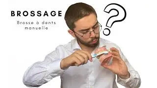 Comment se brosser les dents avec une brosse &agrave; dents manuelle?
