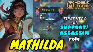 Mathilda support/assassin role | Mathilda Gameplay | Advance Server