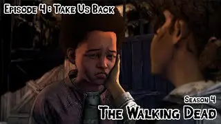Take Us Back 🔥🪓🩼 | The Walking Dead | Season 4 | Episode 4