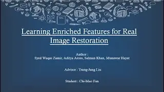 [Paper Review] Learning Enriched Features for Real Image Restoration and Enhancement