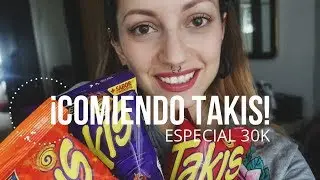ASMR Comiendo Takis y Charla Nostálgica Susurrada / ESPECIAL 30k