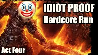 Act 4 Grim Dawn Idiot Proof Hardcore Achievement Run