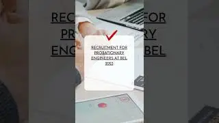 Recruitment for Probationary Engineers at BEL 2023
