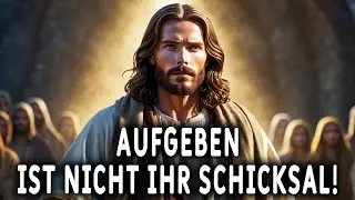 Sie wurden geschaffen, um aufzusteigen, nicht um aufzugeben