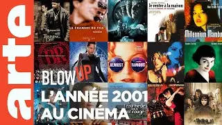 L'Ann&eacute;e 2001 au cin&eacute;ma - Blow Up -  ARTE