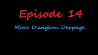 Azaraiah Plays Warcraft - YTO-1-023 - More Dungeon Derpage